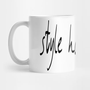 style has no size Mug